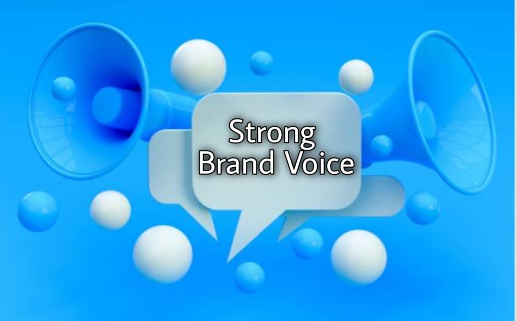 Strong Brand Voice