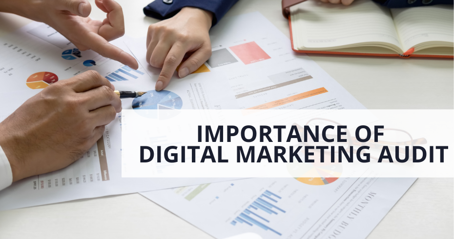 Importance of Digital Marketing Audit